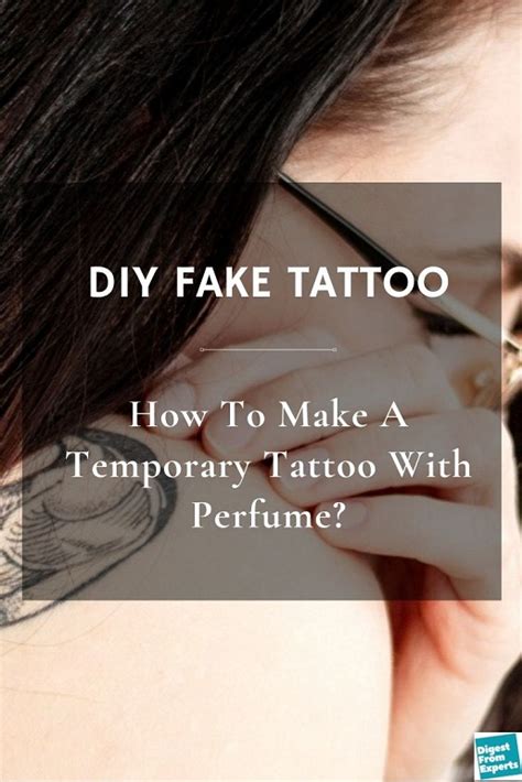 fake tattoo perfume|make a temporary tattoo with perfume.